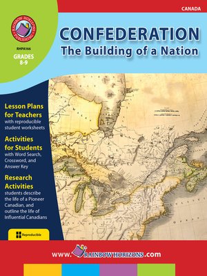 cover image of Confederation: The Building of a Nation